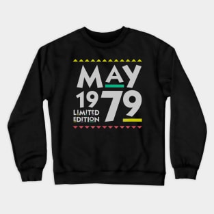 41th Birthday May 1979 41 Years Old Crewneck Sweatshirt